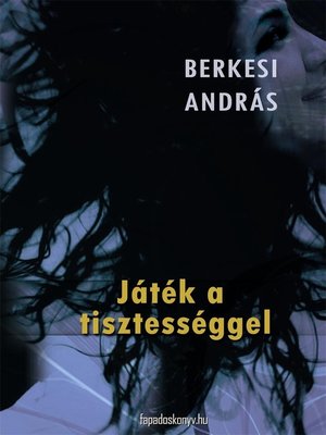 cover image of Játék a tisztességgel